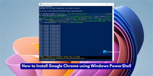 How to Install Google Chrome using Windows PowerShell