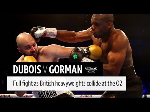Full fight: Daniel Dubois v Nathan Gorman