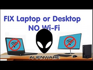 Fix WIFI Connection Alienware Gaming Laptop (X14 M15 X17 51M X15 M17 R2 13R3 15 14 AURORA Area Wi-Fi