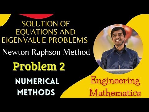 Newton Raphson method Problem 2 Numerical Methods Engineering Mathematics