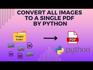 How To Convert Multiple Images Into PDF By Python