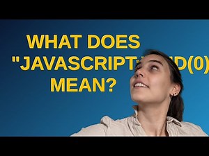 What does "javascript:void(0)" mean?