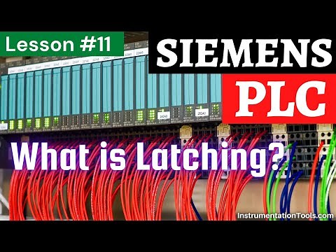 What is Latching in PLC? | Ladder Logic Programming Examples