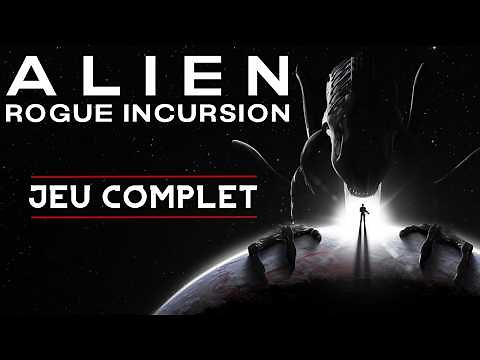 ALIEN: ROGUE INCURSION | JEU COMPLET GAMEPLAY FR