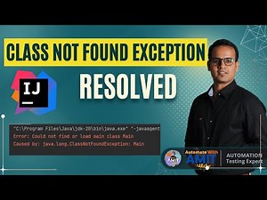 Fix Class Not Found Exception in IntelliJ IDEA | Step-by-Step Fix |