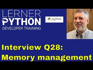 Python interview question #28: Memory management in Python