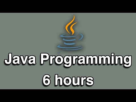 Java Programming All-in-One Tutorial Series (6 HOURS!)