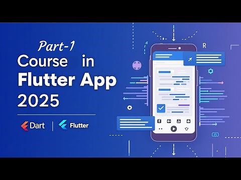 The Complete Flutter App Development Tutorial with Dart | Dart and Flutter Full Course 2025 Part-1