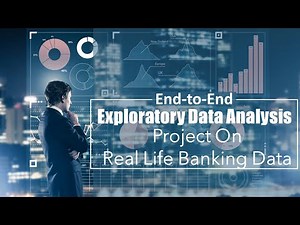 EDA - Exploratory Data Analysis | EDA on Real Life Banking Data using Python | Beginner to Pro Level