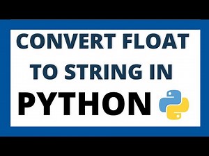 Convert float to string in python | Float to String datatype conversion