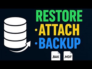 How to Restore, Attach & Backup MS SQL Database
