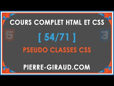 COURS COMPLET HTML ET CSS [54/71] - Pseudo classes CSS