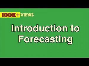 Introduction to Forecasting - with Examples
