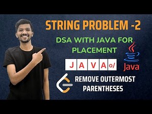 Remove Outermost Parenthesis | DSA + JAVA