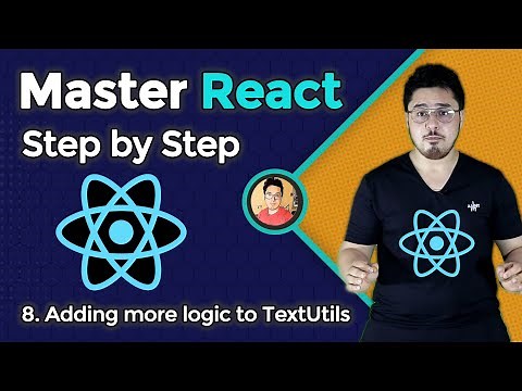 Adding more Logic to TextUtils | Complete React Course in Hindi #8