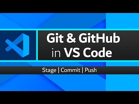 Using Git & GitHub in VSCode: Stage, Commit, and Push