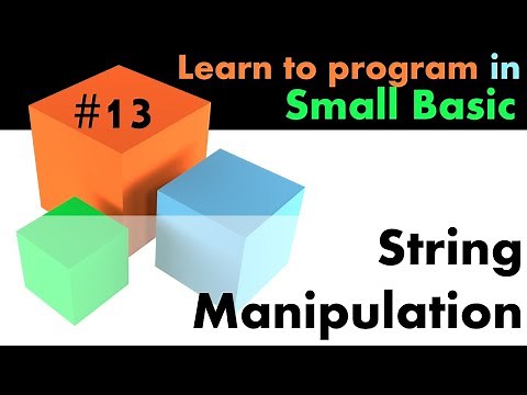 #13 Learn Small Basic Programming - String Manipulation