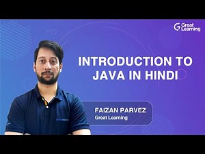 Introduction to Java in Hindi | Java Tutorial for Beginners in 2021 | Great Learning