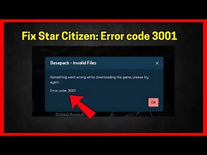 Star Citizen: Error code 3001 (Quick fix)