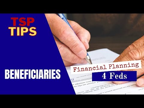 TSP Tips - Thrift Savings Plan Beneficiaries