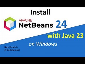 Install Apache NetBeans 24 with Java 23 on Windows
