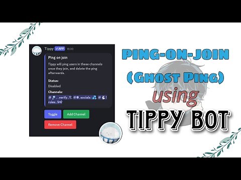 set up Ping-on-join/Ghost Ping when a member joins with Tippy Bot (2025 slash commands)| Discord |