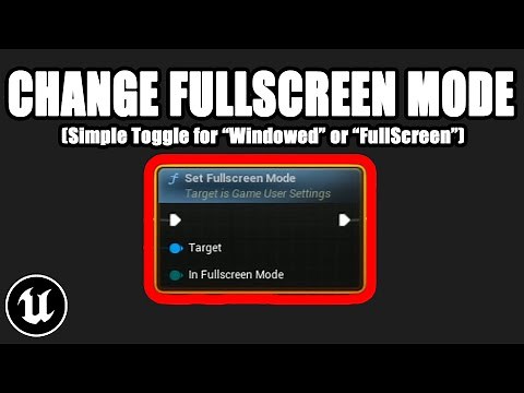 How To Change Windowed Mode in Unreal Engine 5 | UE5 Concept Overview