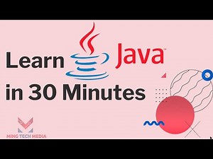 Learn Java Programming in 30 Minutes | Java Tutorial For Beginners
