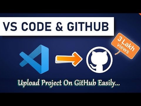 How To Push VS Code Project To GitHub | Setup And Use GitHub With Visual Studio Code [2023]