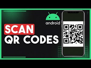 How To Scan QR Code On Any Android
