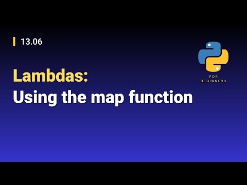 [Python for Beginners]: 13.06. Lambdas: Using the map function