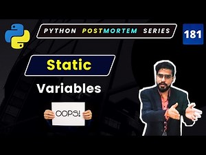 What Are Static Variables in Python? | Python OOP Explained #181