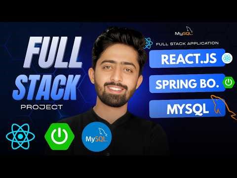 Build Your First Full Stack Application: React, Spring Boot & MySQL