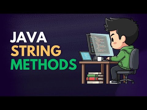 Java String Methods Explained