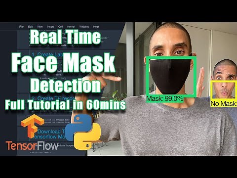 Real Time Face Mask Detection with Tensorflow and Python | Custom Object Detection w/ MobileNet SSD