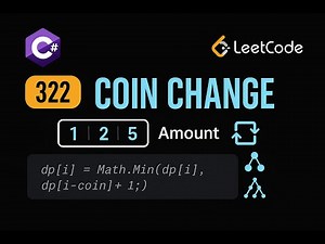 LeetCode 322: Coin Change | CSharp Solution | Dynamic Programming
