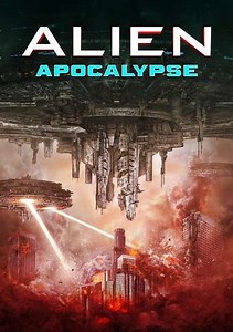 Alien Apocalypse (2023) - Where to Watch