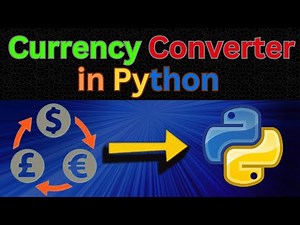 Build a Currency Converter in Python | Real-Time Exchange Rates Tutorial (Beginner Friendly)