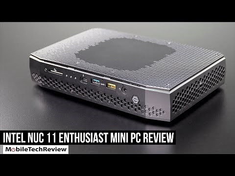 Intel NUC 11 Enthusiast Mini PC with NVIDIA RTX Review