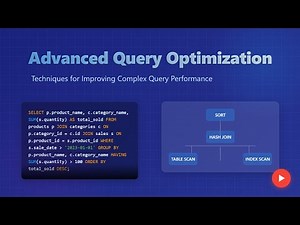 🚀 Advanced Query Optimization: Boost Database Performance!