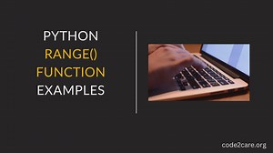 Range Function in Python with Examples