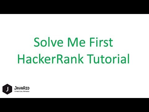 How To Solve Solve Me First HackerRank Problem