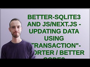 Codereview: better-SQLite3 and JS/Next.js - updating data using "transaction"- shorter / better c...