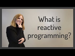 What Is Reactive Programming?
