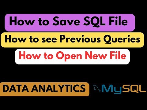 SQL File Management | HOW TO SAVE SQL FILE | HOW TO OPEN NEW FILE | HOW TO SEE PREVIOUS QUERY #SQL
