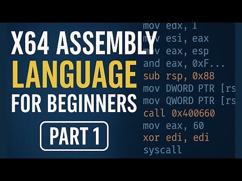 X64 Assembly Language For Beginners: 1. Introduction