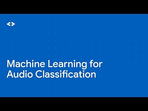 Machine Learning for audio classification