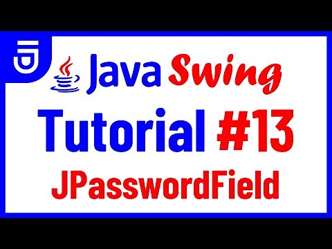 JPasswordField | Java Swing Tutorial for Beginners