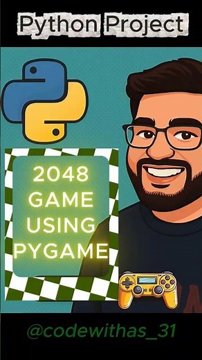 Build a 2048 Game in Python with Pygame Project ‪@codewithas_31‬ | #shorts #viral #youtubeshorts