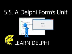 Learn Delphi Programming | Unit 5.5 | Exploring a Delphi Form's Unit